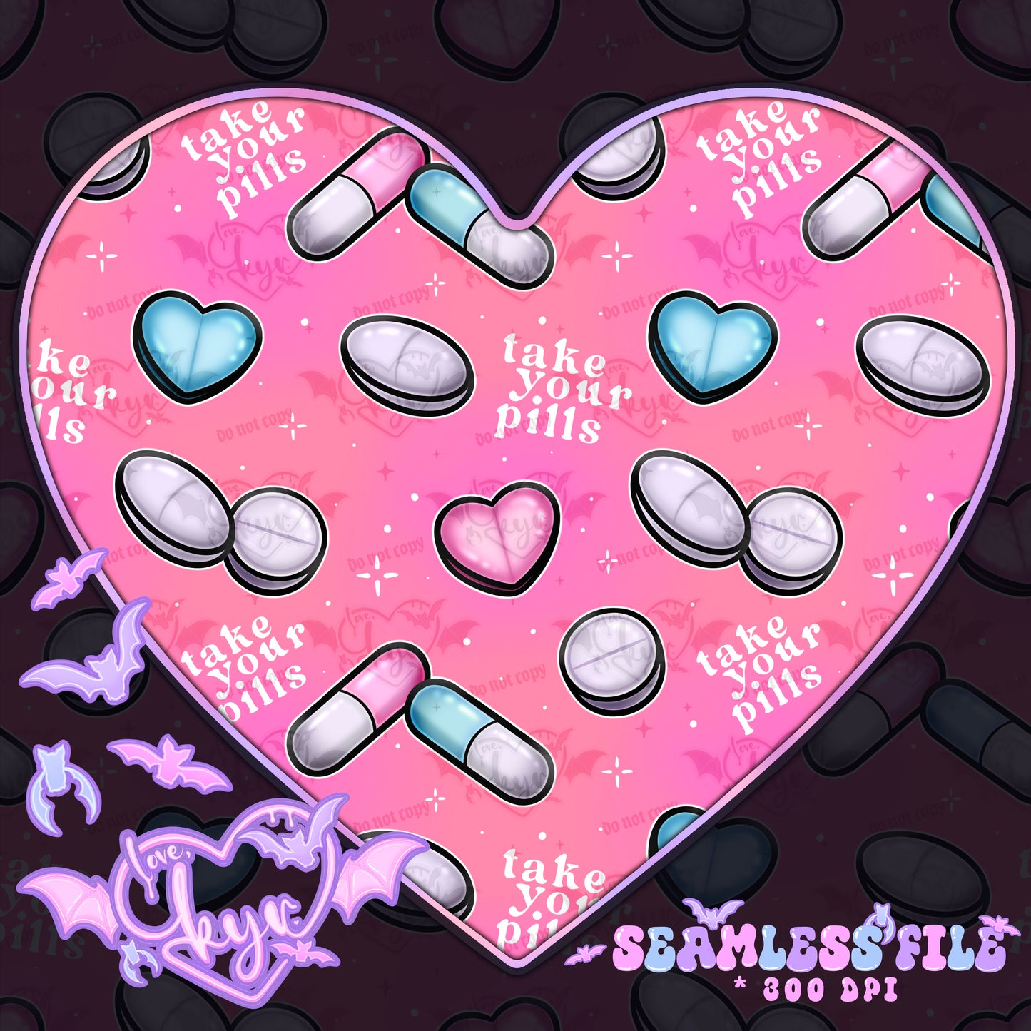 Take Your Pills Seamless File