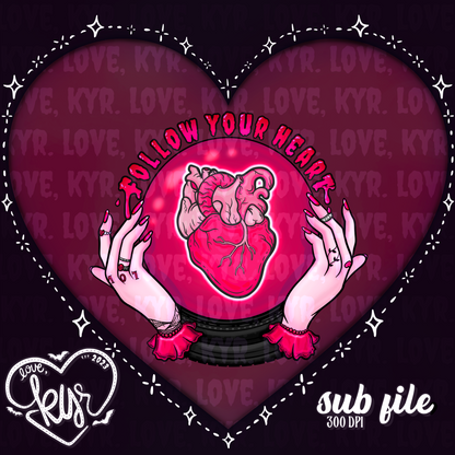 Follow You Heart Transparent Sub File PNG