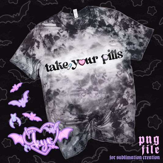Take Your Pills Sub File PNG
